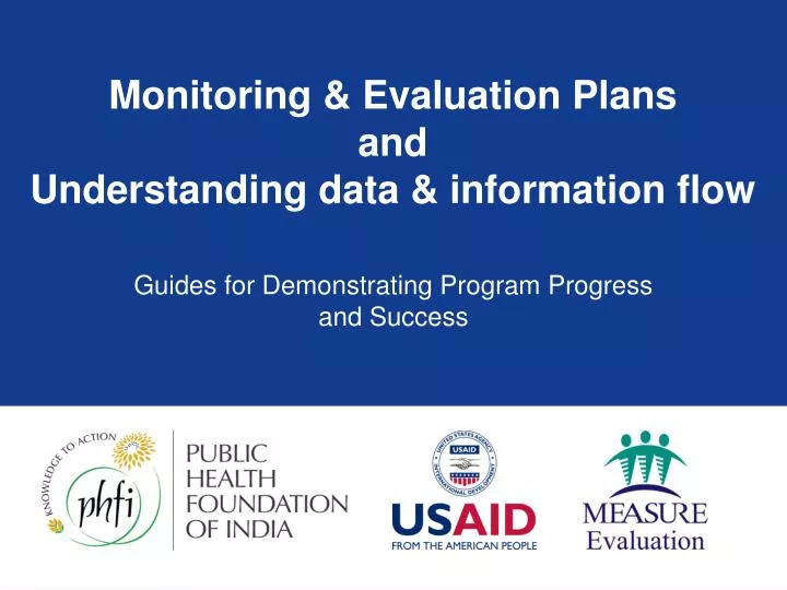 monitoring evaluation plans and understanding data information flow