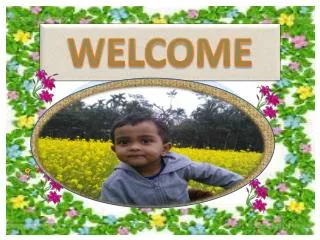 WELCOME