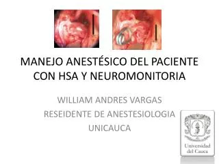manejo anest sico del paciente con hsa y neuromonitoria