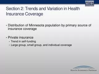 Section 2: Trends and Variation in Health Insurance Coverage