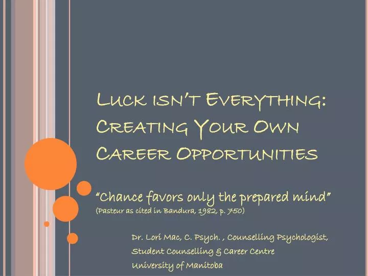 luck isn t everything creating your own career opportunities