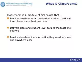 What is Classrooms?