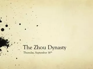 The Zhou Dynasty