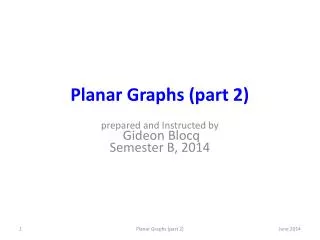Planar Graphs (part 2)