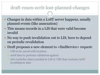 draft- rosen - ecrit -lost-planned-changes