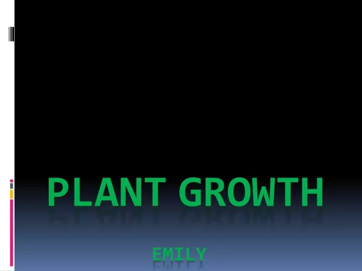 plant growth emily