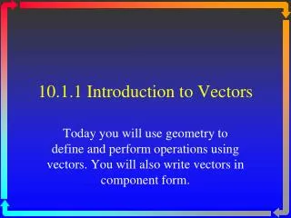 10.1.1 Introduction to Vectors