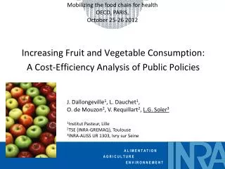 Increasing Fruit and Vegetable Consumption: A Cost-Efficiency Analysis of Public Policies