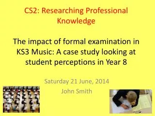 Saturday 21 June, 2014 John Smith