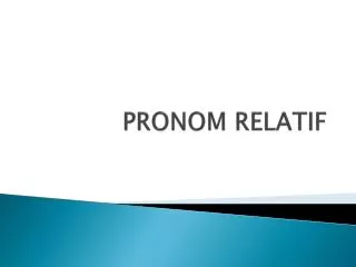 pronom relatif
