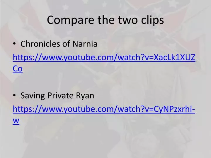 compare the two clips