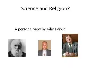 Science and Religion?