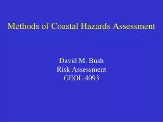 Methods of Coastal Hazards Assessment