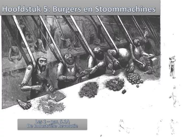 hoofdstuk 5 burgers en stoommachines