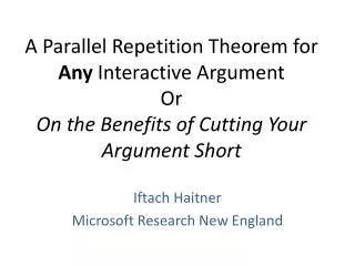 Iftach Haitner Microsoft Research New England
