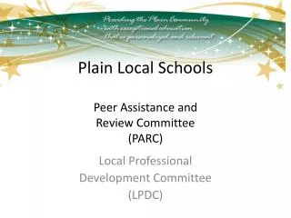 Plain Local Schools Peer Assistance and Review Committee (PARC)