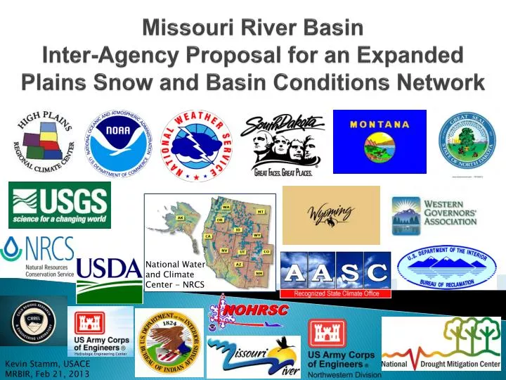 missouri river basin inter agency proposal for an expanded plains snow and basin conditions network