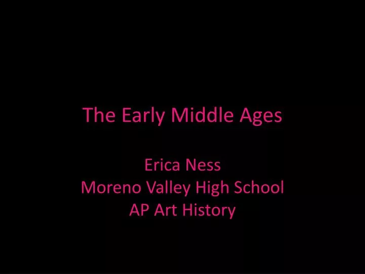 the early middle ages