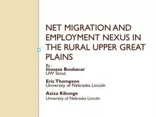 Net Migration and Employment Nexus in the Rural Upper Great Plains