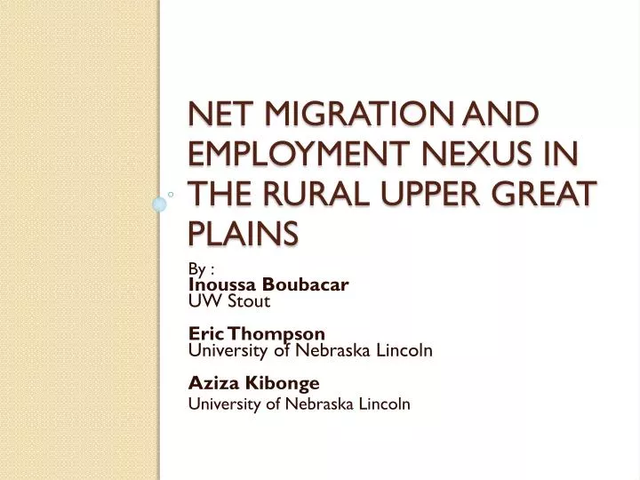 net migration and employment nexus in the rural upper great plains