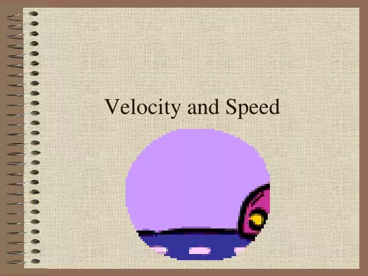 velocity and speed