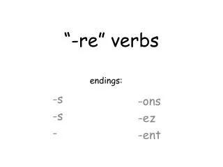 re verbs