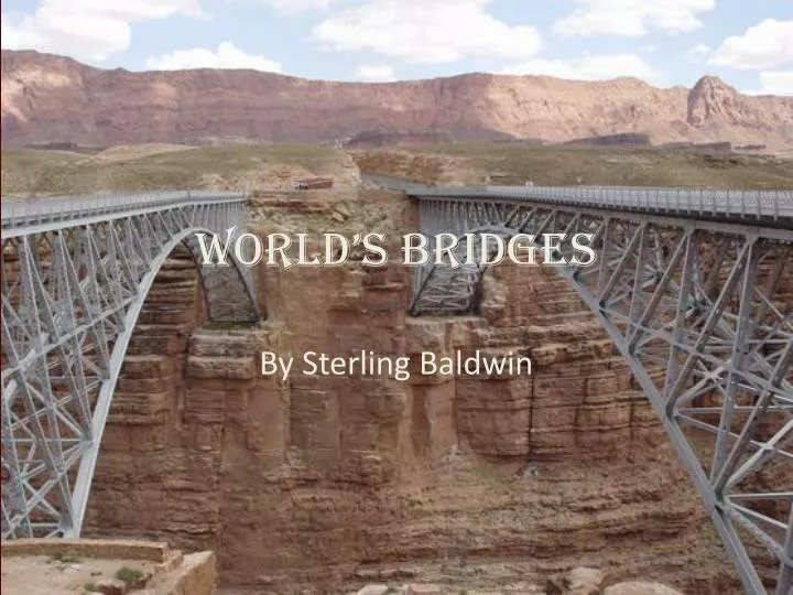 world s bridges
