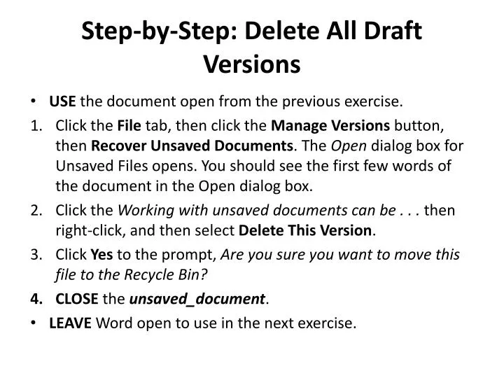 step by step delete all draft versions