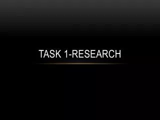Task 1-Research