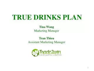 Tina Wang Marketing Manager Tran Thieu Assistant Marketing Manager