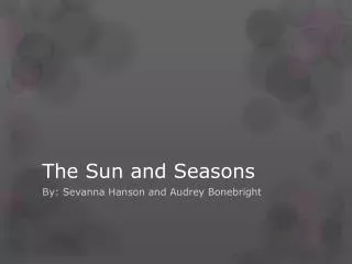 The Sun and Seasons