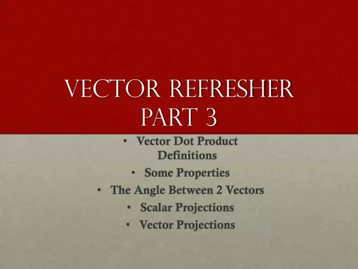vector refresher part 3
