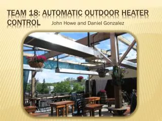 Team 18: Automatic Outdoor heater control