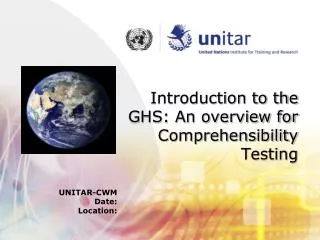 Introduction to the GHS: An overview for Comprehensibility Testing