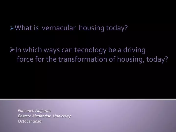 what is vernacular housing today
