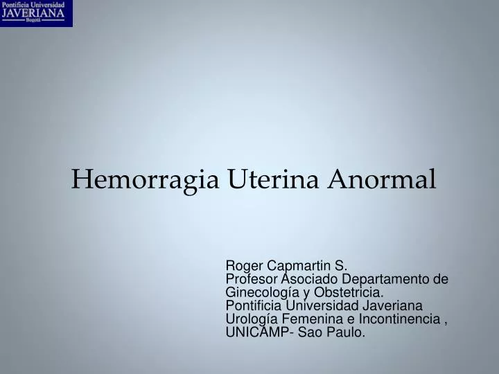 hemorragia uterina anormal