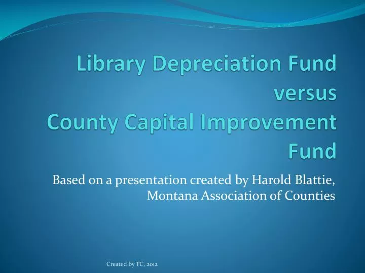 library depreciation fund versus county capital improvement fund