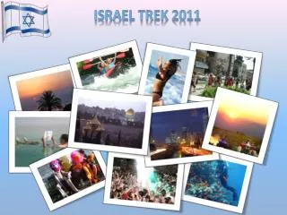 Israel Trek 2011