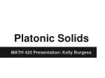 Platonic Solids