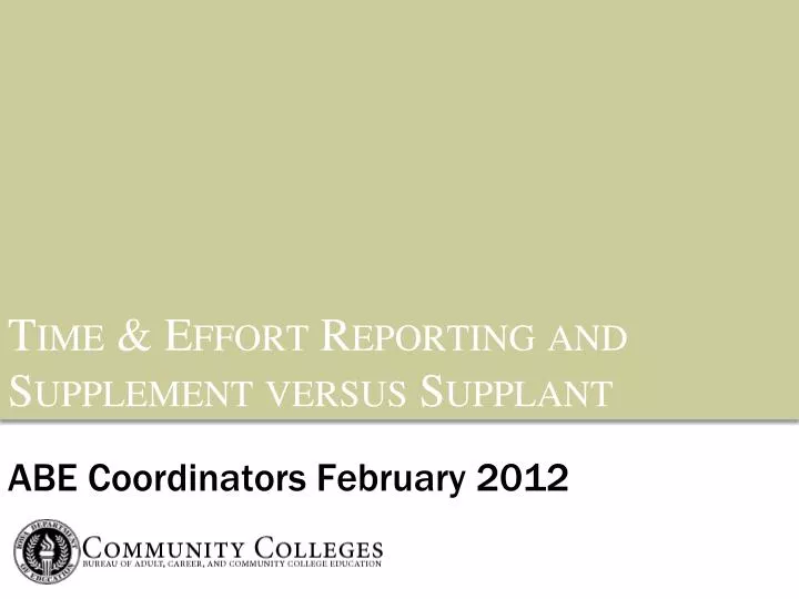 time effort reporting and supplement versus supplant