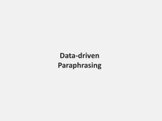 Data-driven Paraphrasing