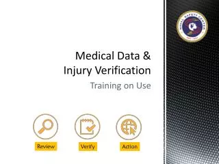 Medical Data &amp; Injury Verification