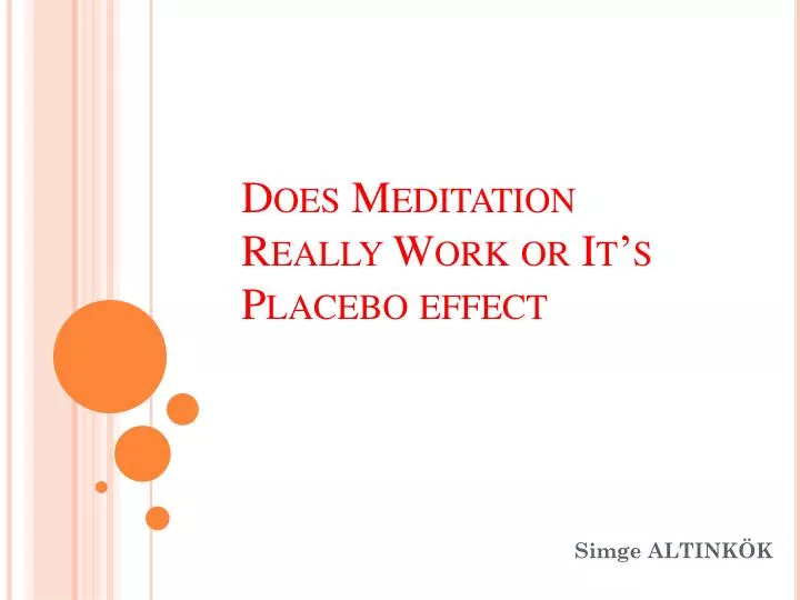 does meditation really work or it s placebo effect