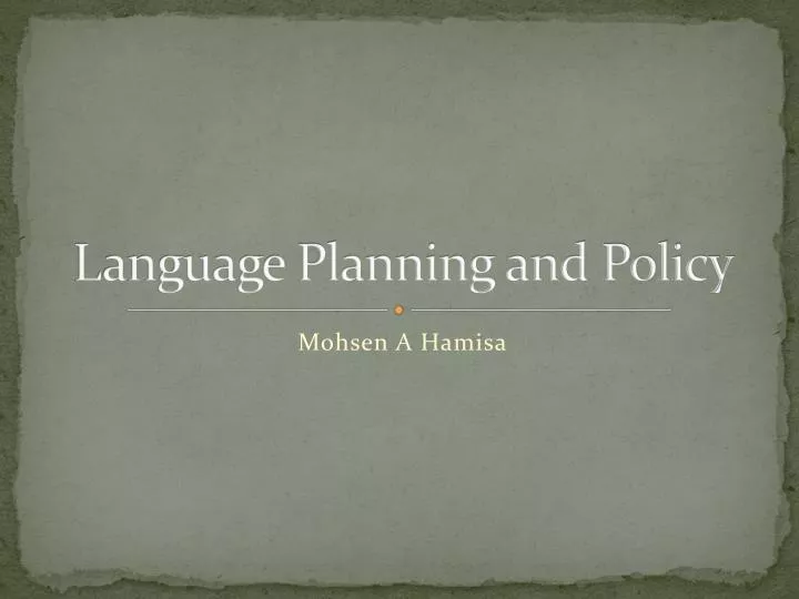 language planning and policy