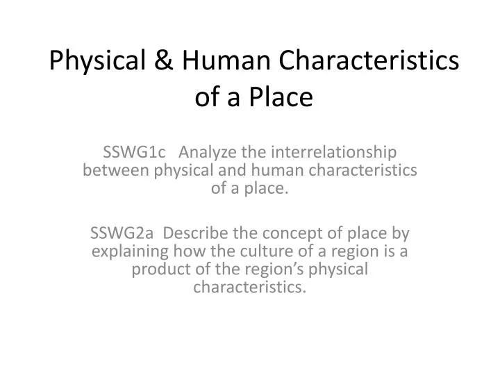 physical human characteristics of a place