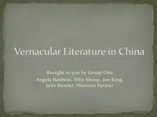 Vernacular Literature in China