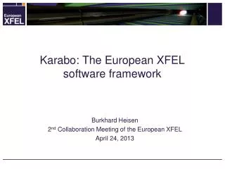 Karabo: The European XFEL software framework