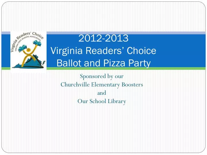 2012 2013 virginia readers choice ballot and pizza party