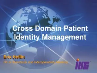 Cross Domain Patient Identity Management