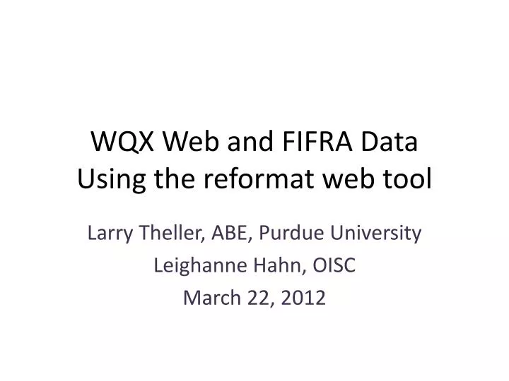 wqx web and fifra data using the reformat web tool
